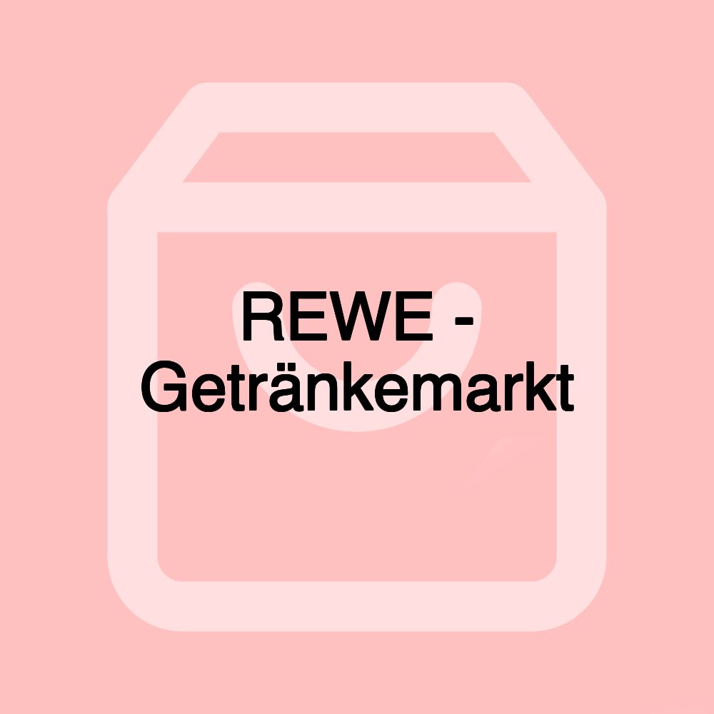 REWE - Getränkemarkt