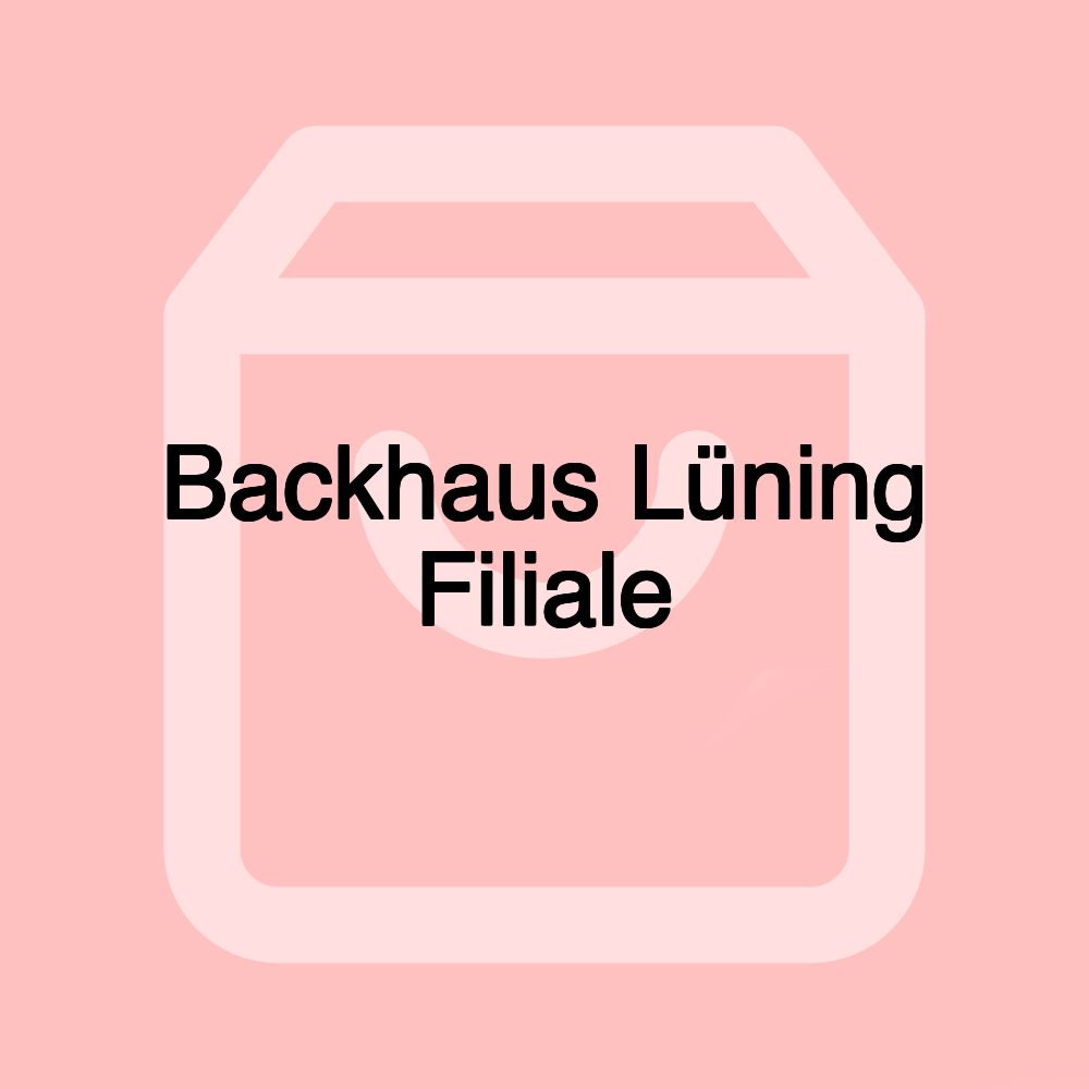 Backhaus Lüning Filiale