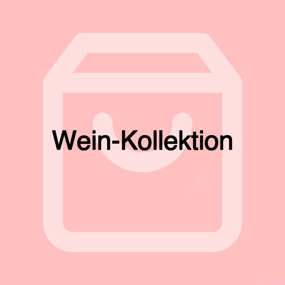 Wein-Kollektion