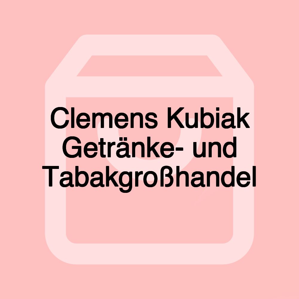 Clemens Kubiak Getränke- und Tabakgroßhandel