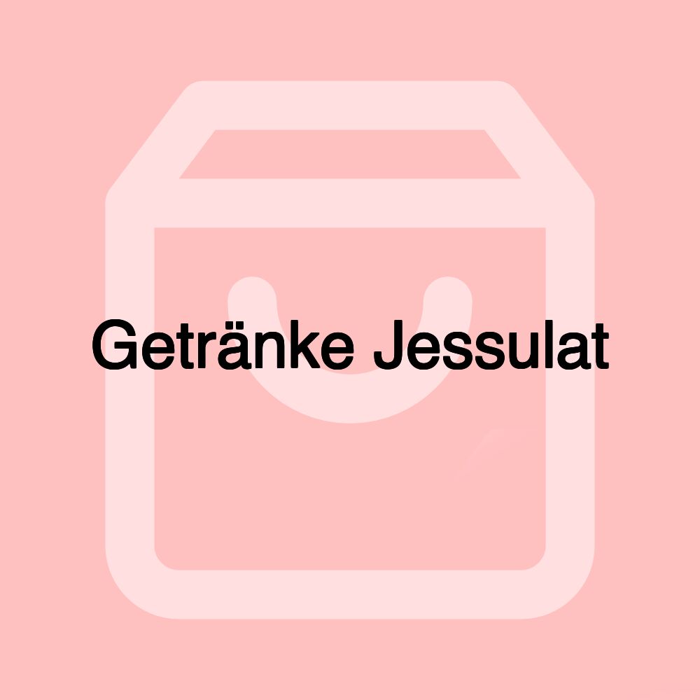 Getränke Jessulat