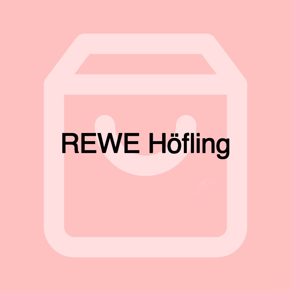 REWE Höfling