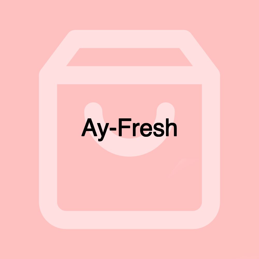 Ay-Fresh