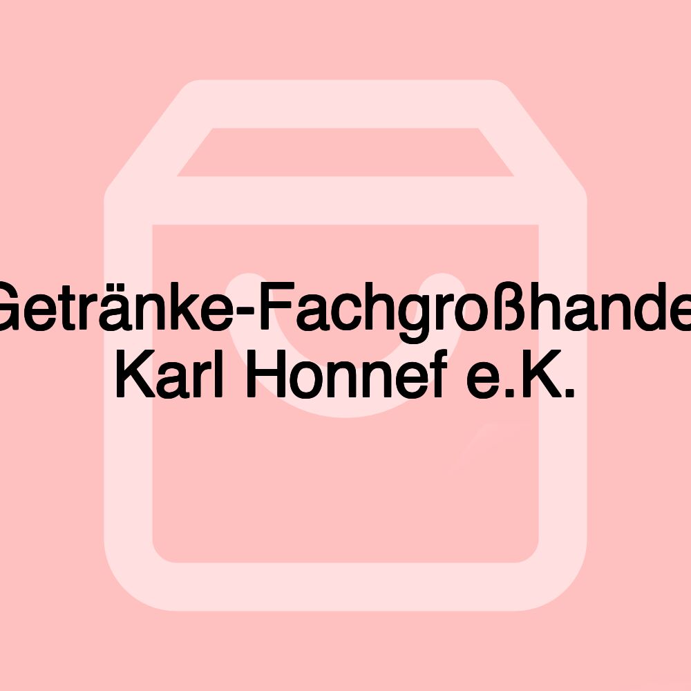 Getränke-Fachgroßhandel Karl Honnef e.K.