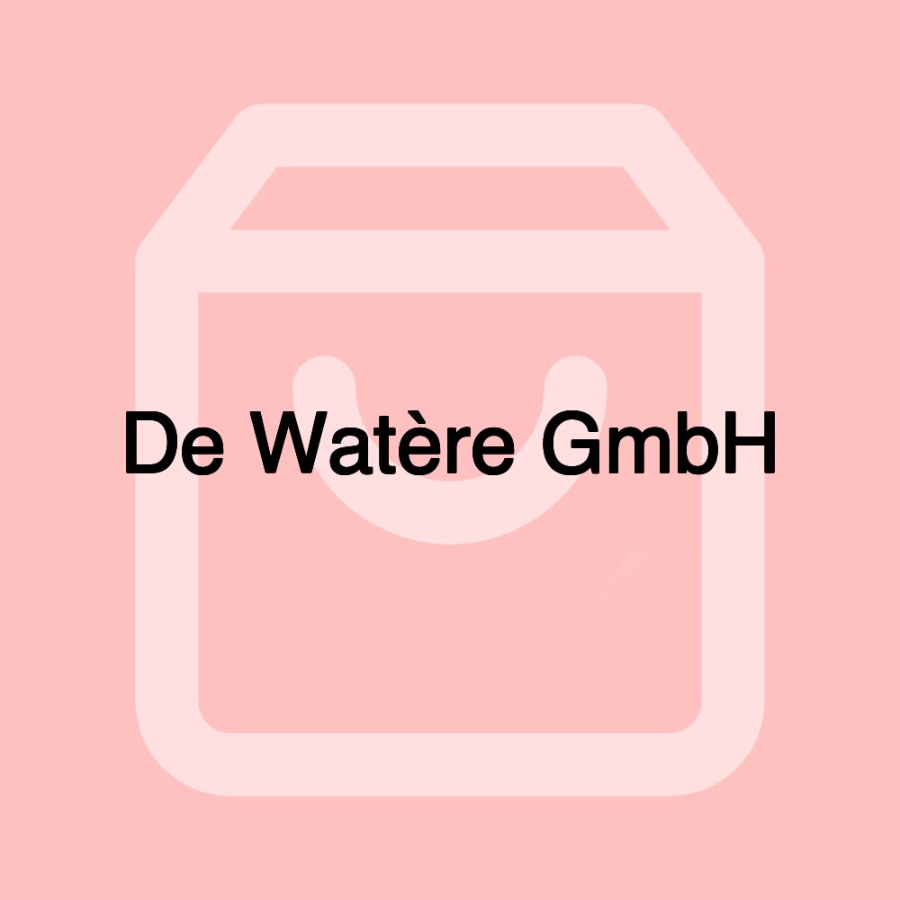 De Watère GmbH