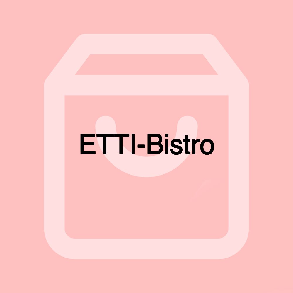 ETTI-Bistro