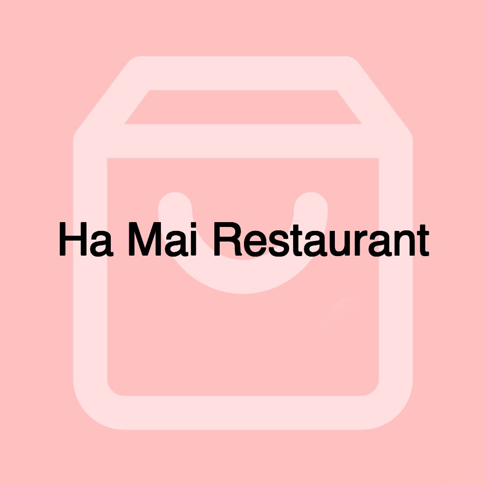 Ha Mai Restaurant