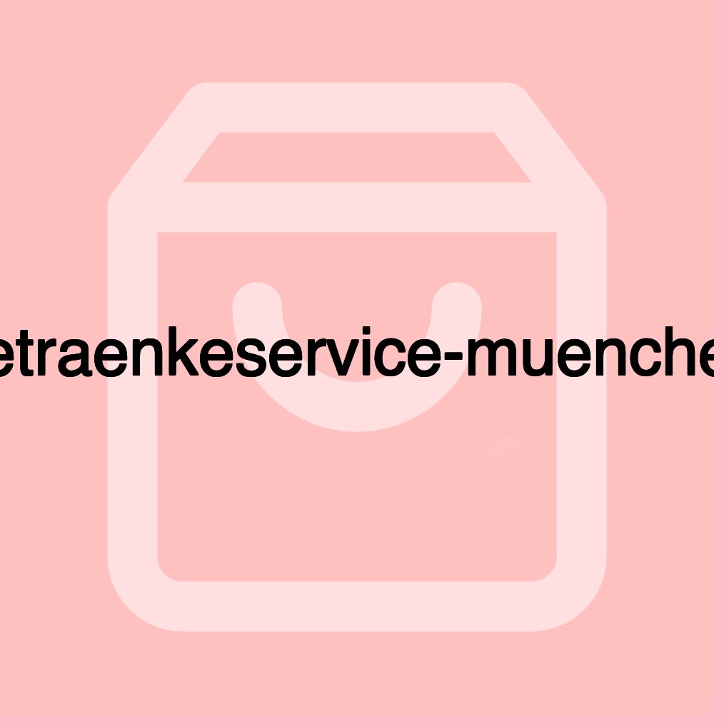 getraenkeservice-muenchen