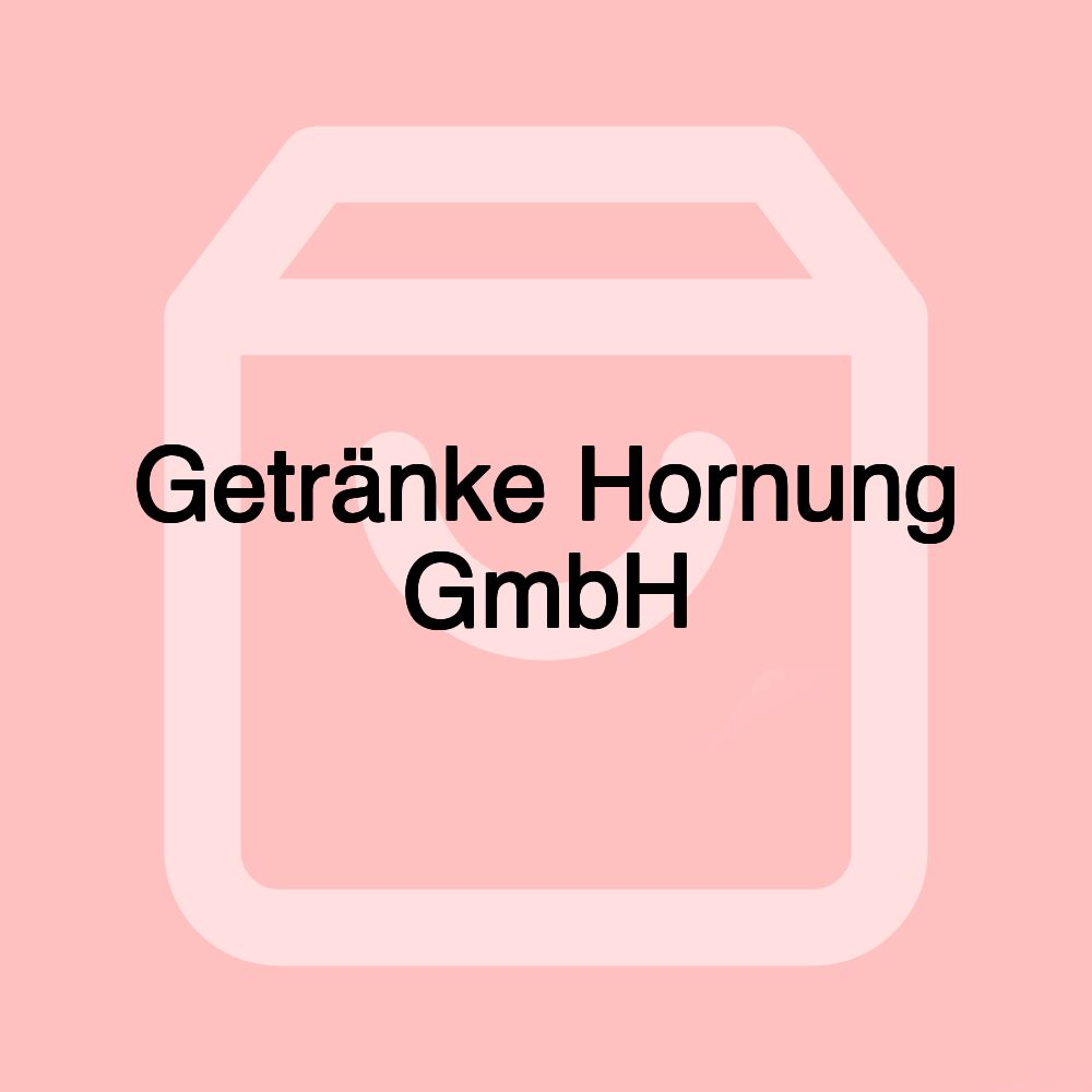 Getränke Hornung GmbH