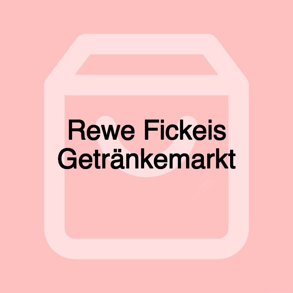 Rewe Fickeis Getränkemarkt