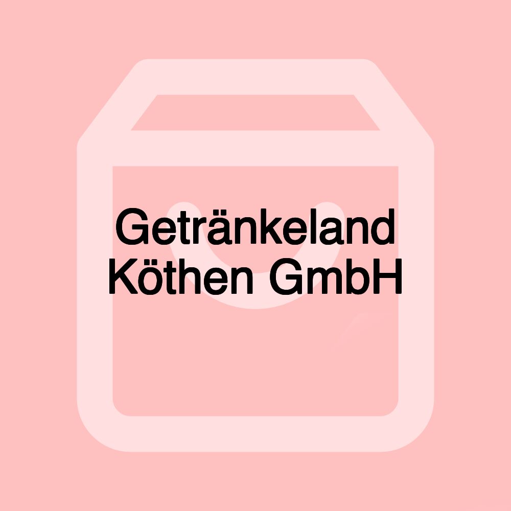 Getränkeland Köthen GmbH