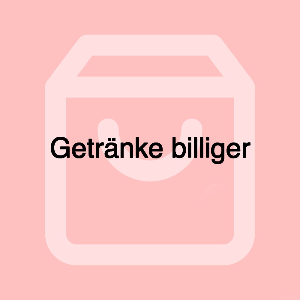 Getränke billiger