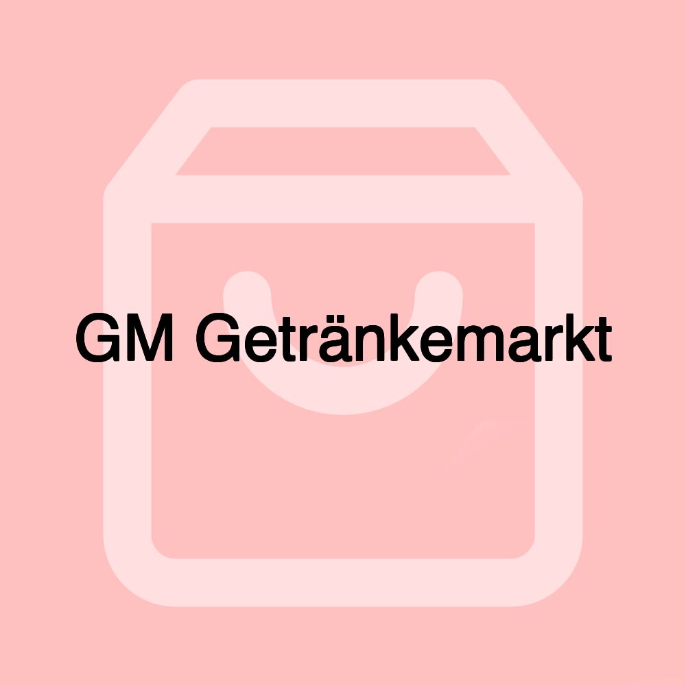 GM Getränkemarkt