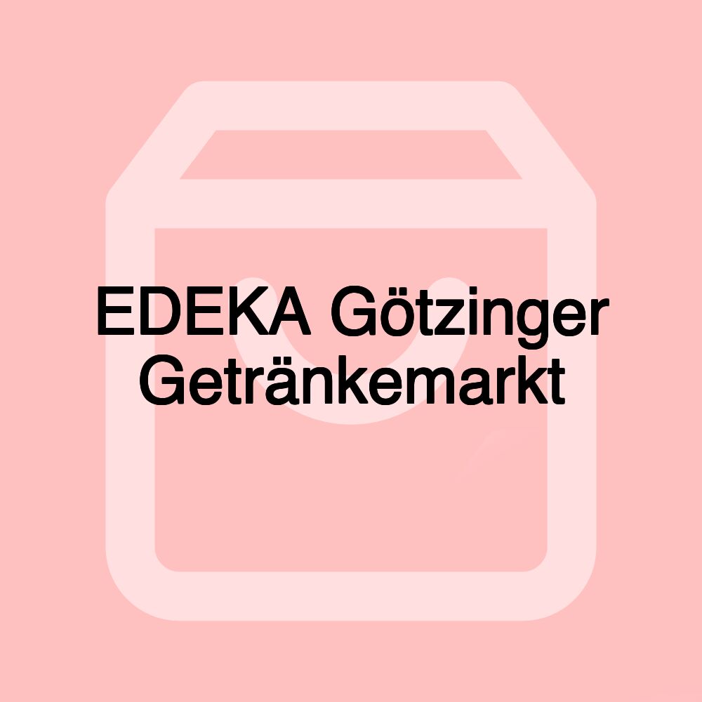 EDEKA Götzinger Getränkemarkt