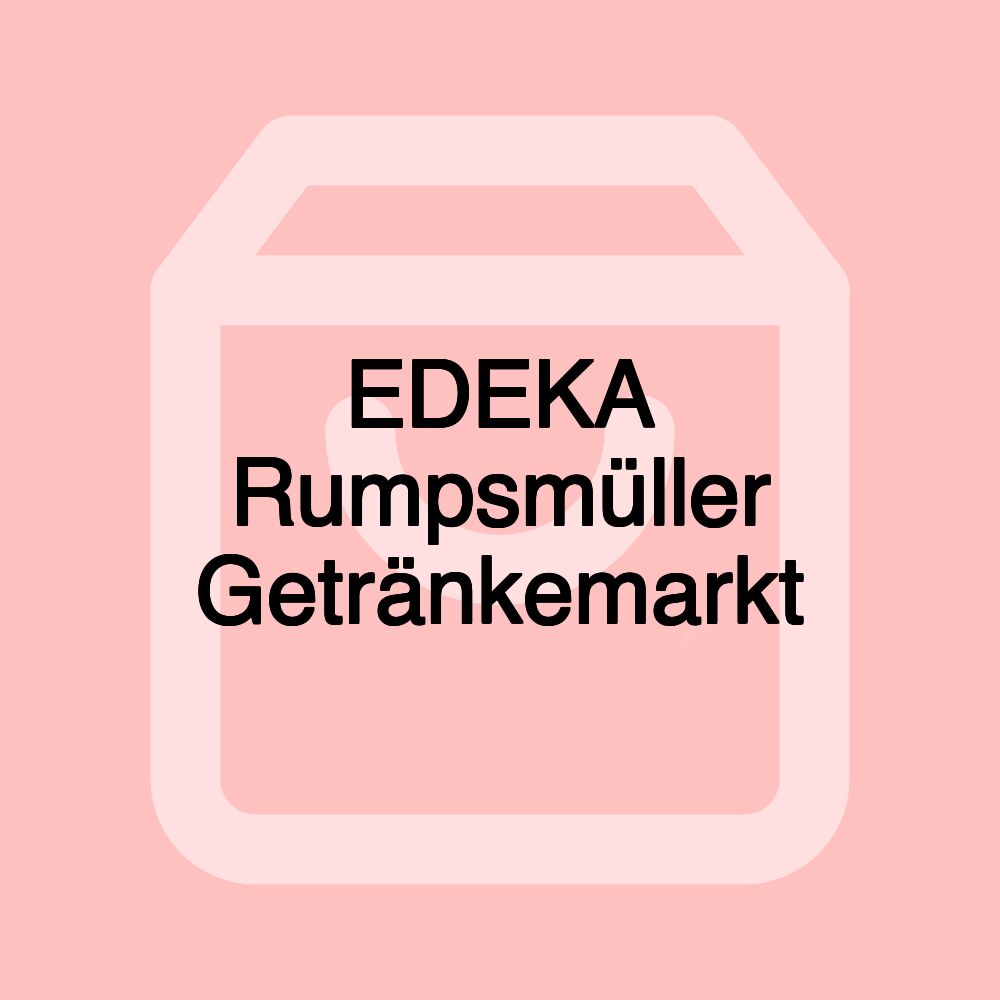 EDEKA Rumpsmüller Getränkemarkt