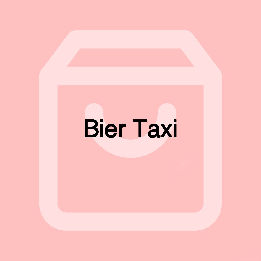 Bier Taxi