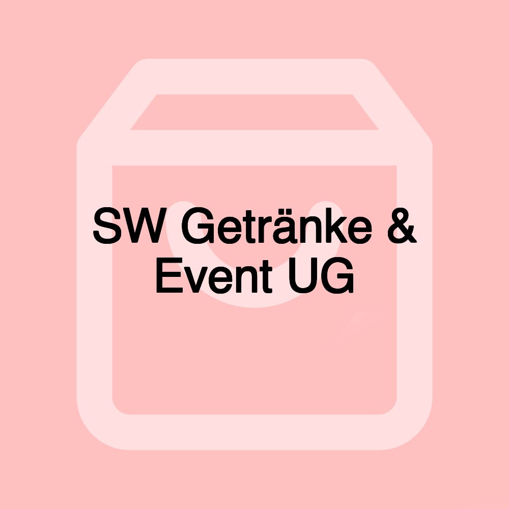 SW Getränke & Event UG