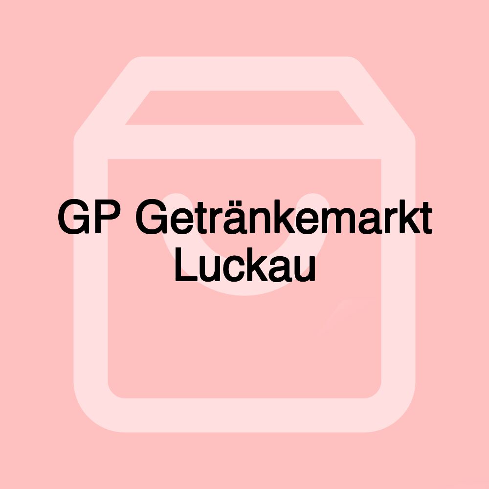 GP Getränkemarkt Luckau