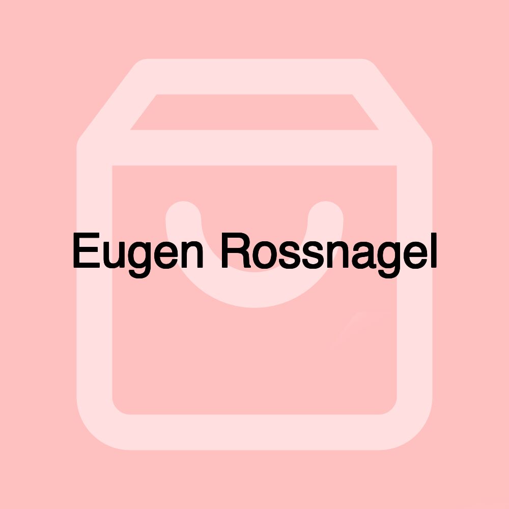 Eugen Rossnagel