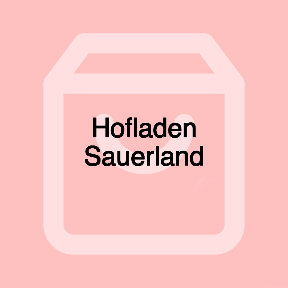 Hofladen Sauerland