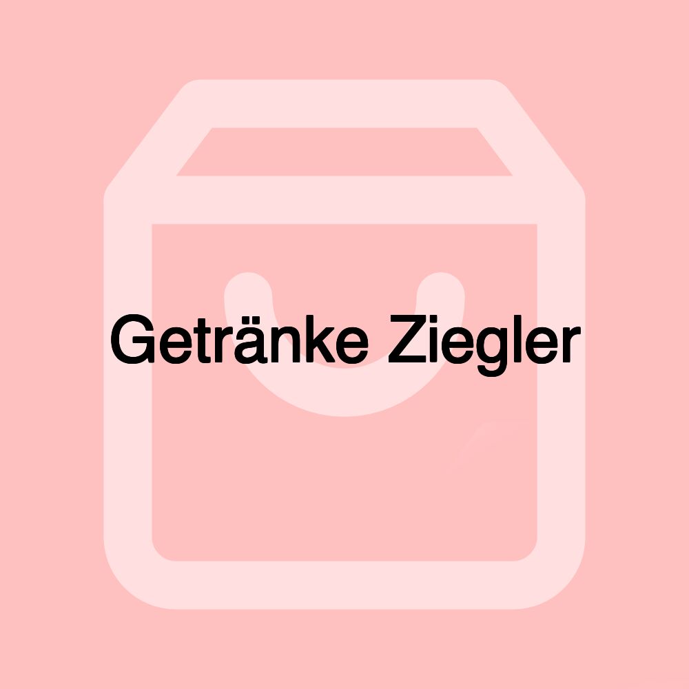 Getränke Ziegler