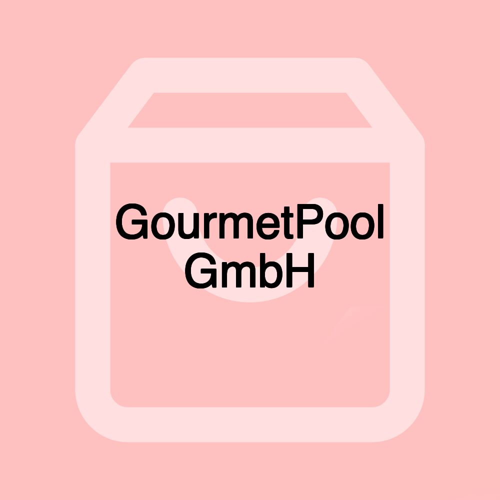 GourmetPool GmbH