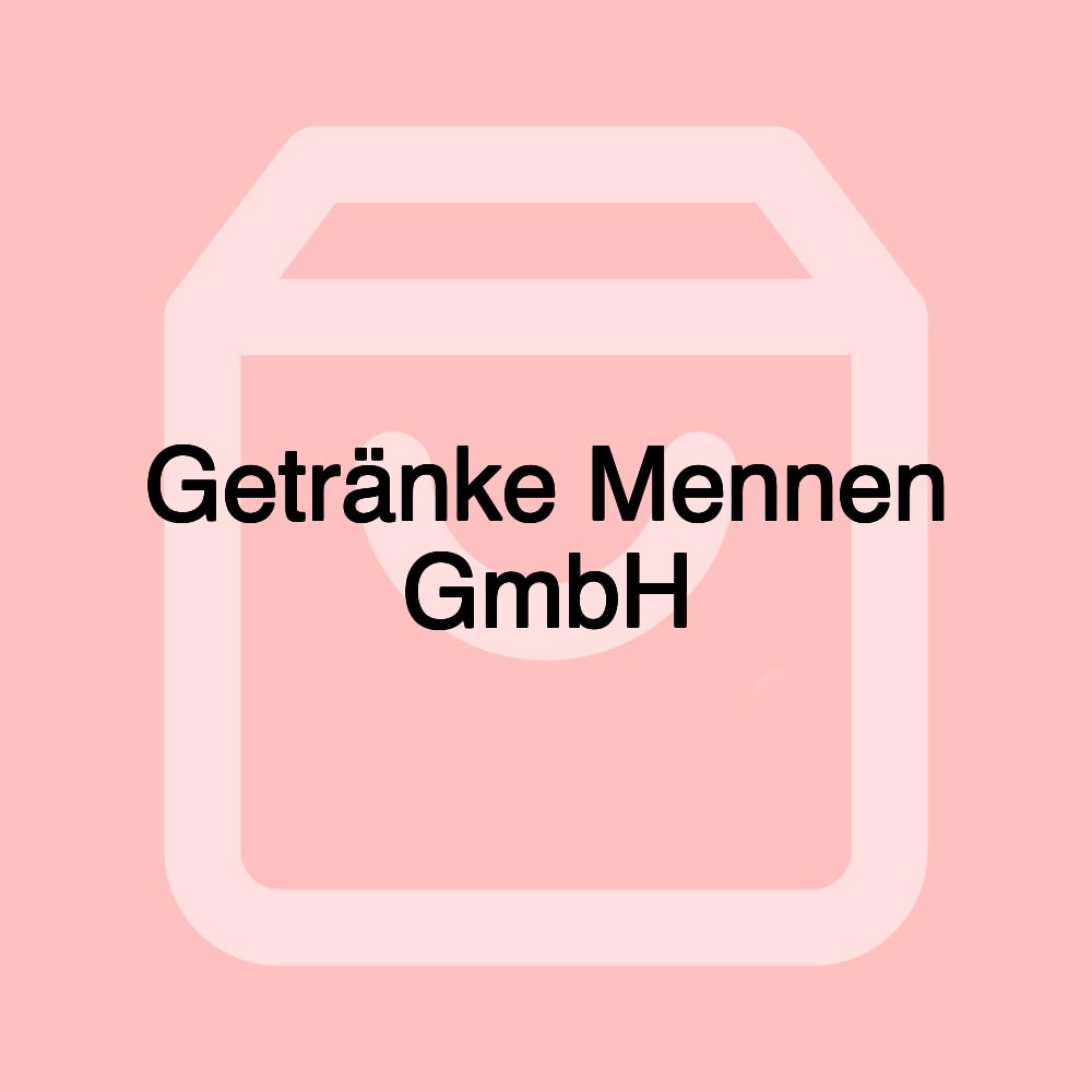 Getränke Mennen GmbH