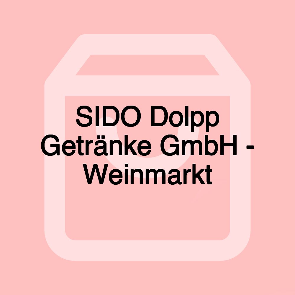 SIDO Dolpp Getränke GmbH - Weinmarkt