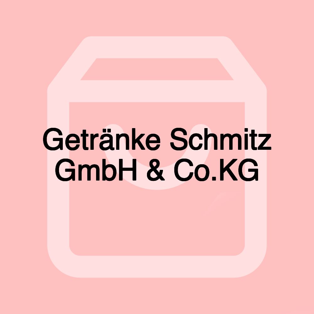 Getränke Schmitz GmbH & Co.KG