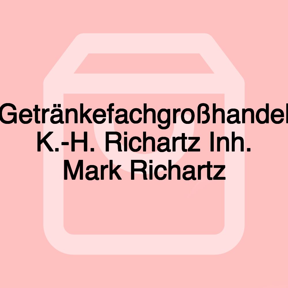 Getränkefachgroßhandel K.-H. Richartz Inh. Mark Richartz