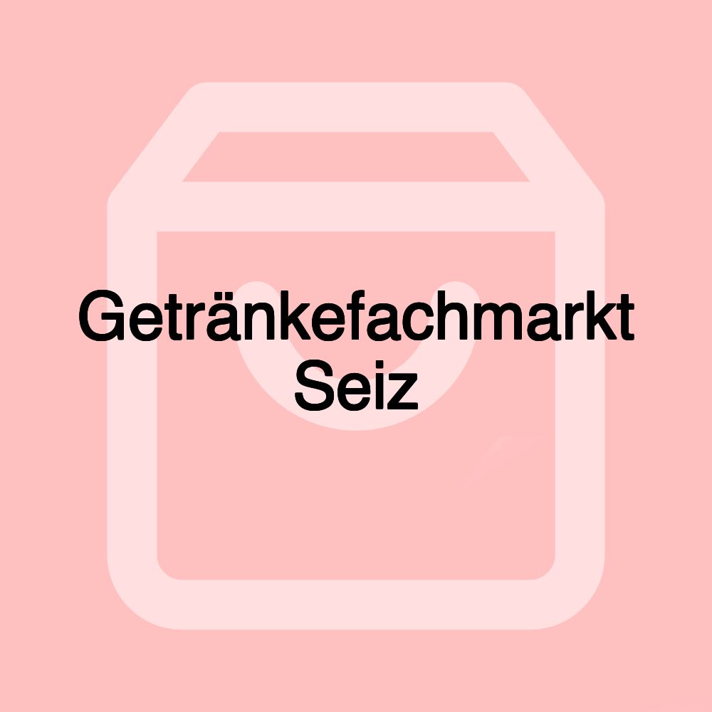 Getränkefachmarkt Seiz