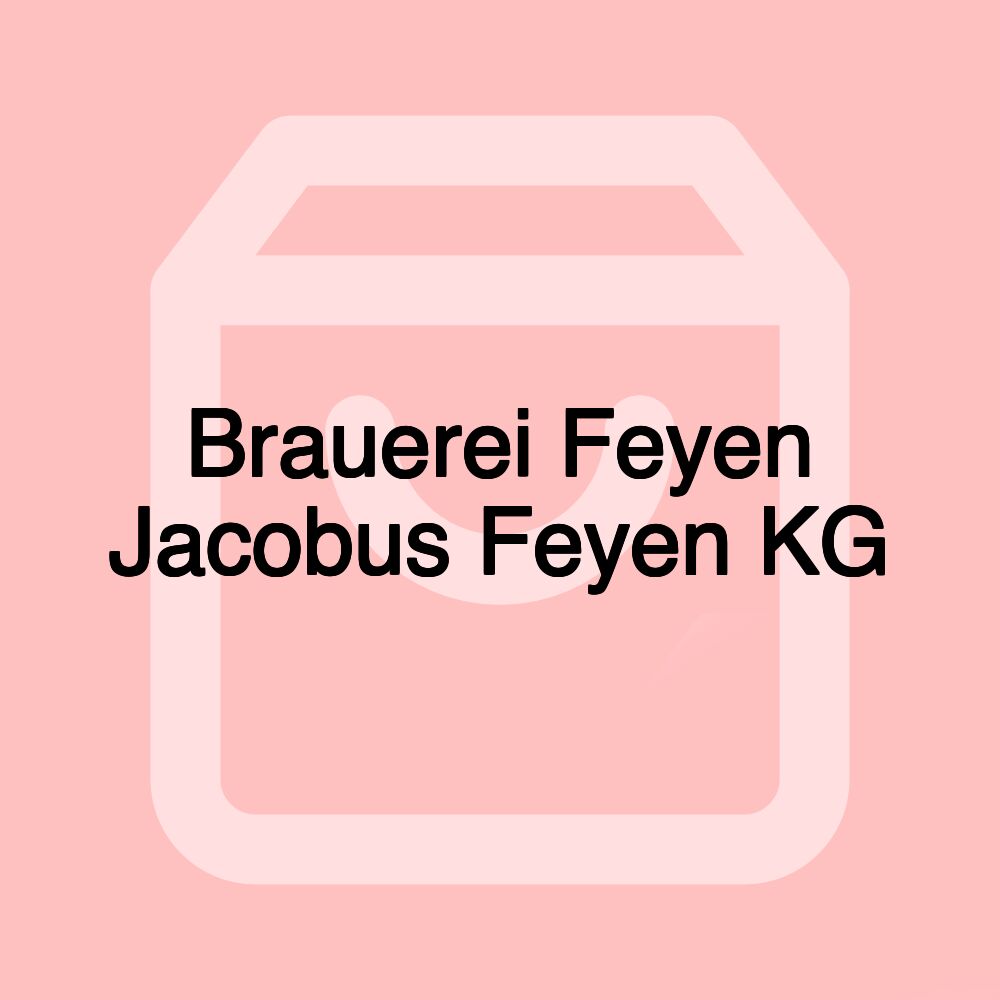 Brauerei Feyen Jacobus Feyen KG