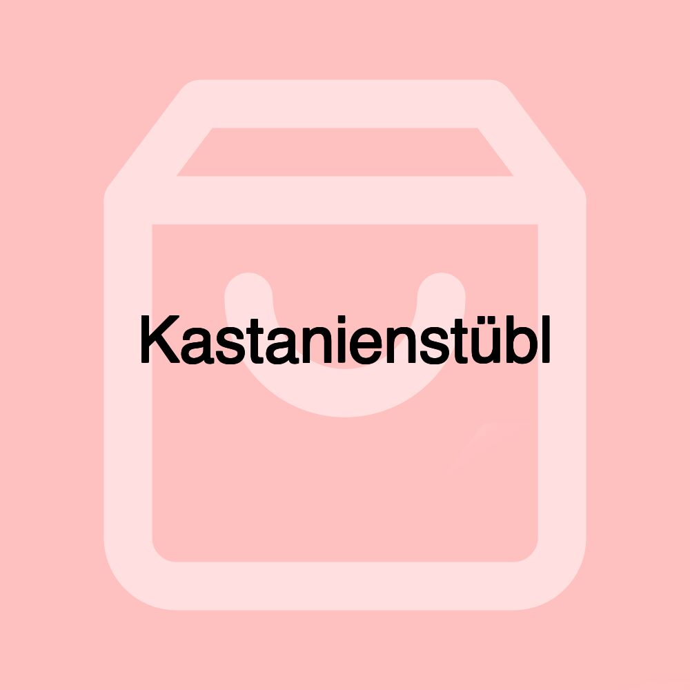 Kastanienstübl