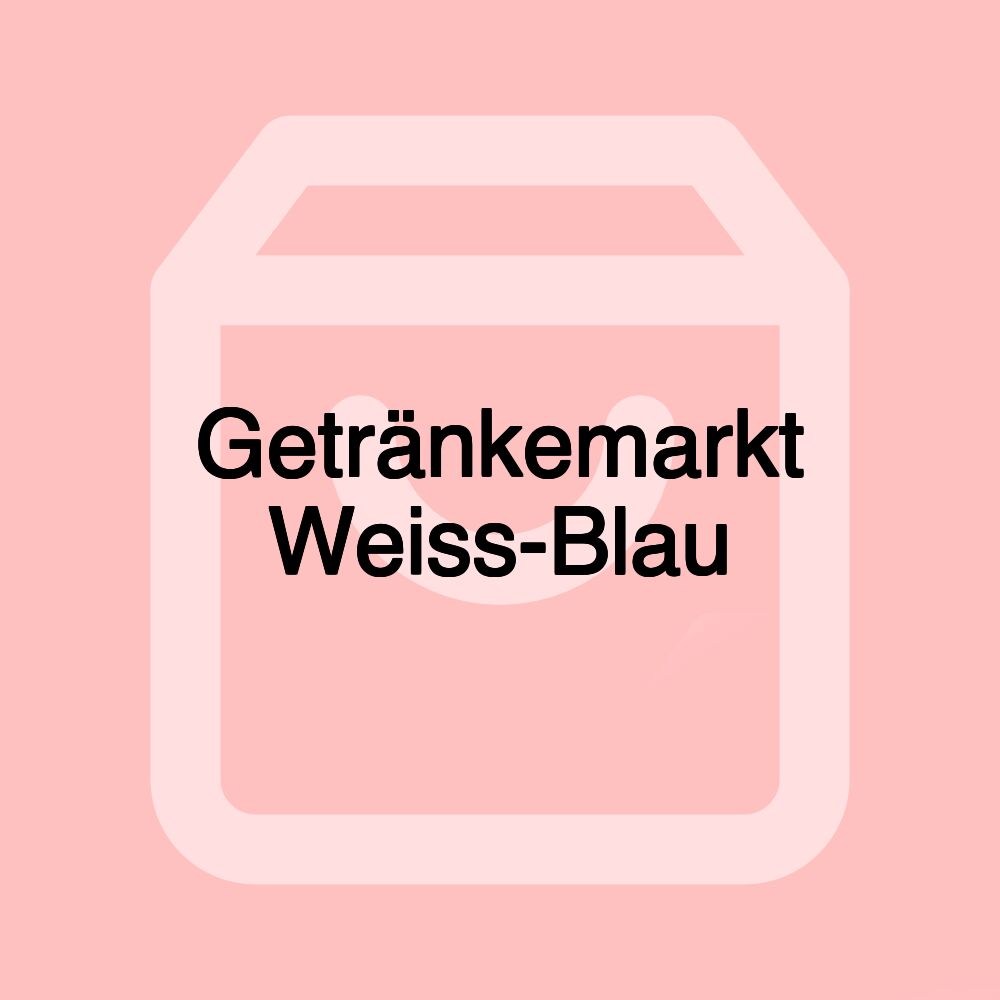 Getränkemarkt Weiss-Blau