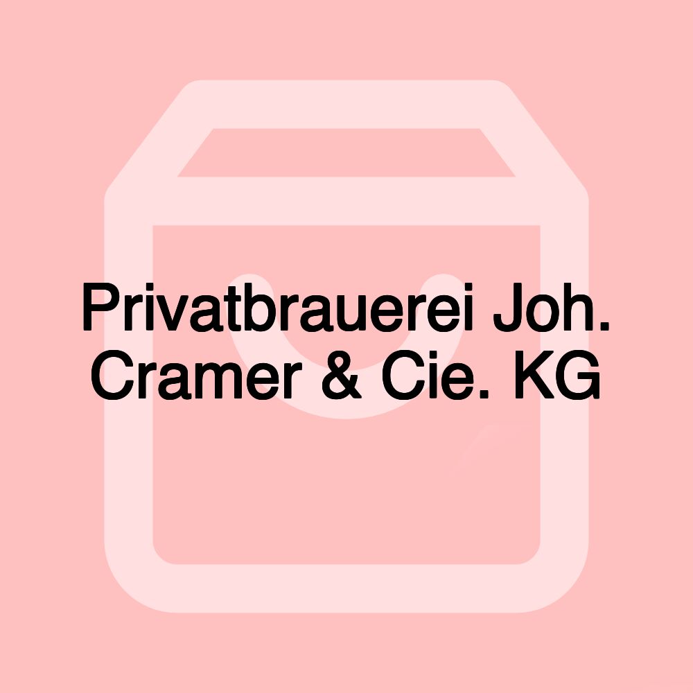 Privatbrauerei Joh. Cramer & Cie. KG