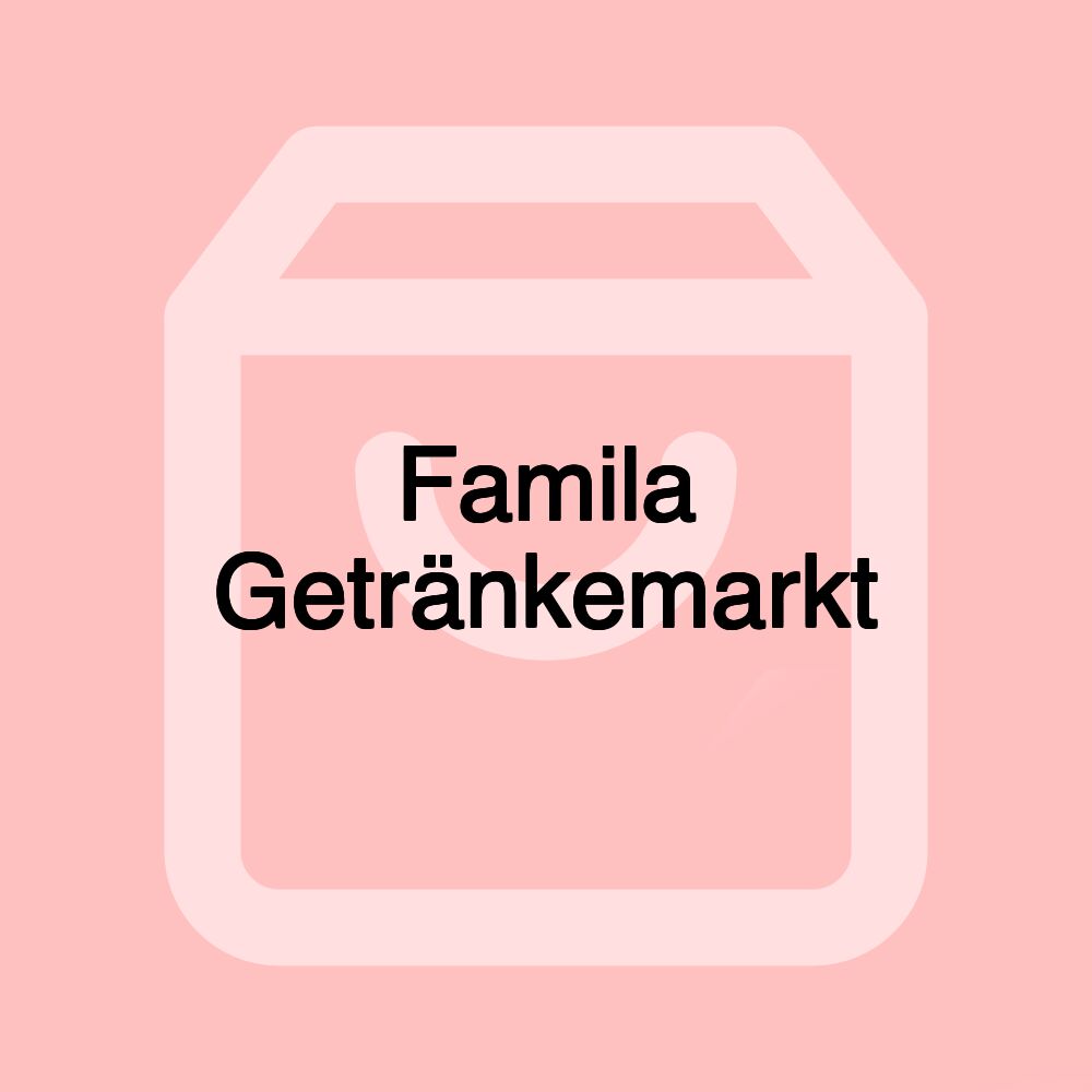 Famila Getränkemarkt