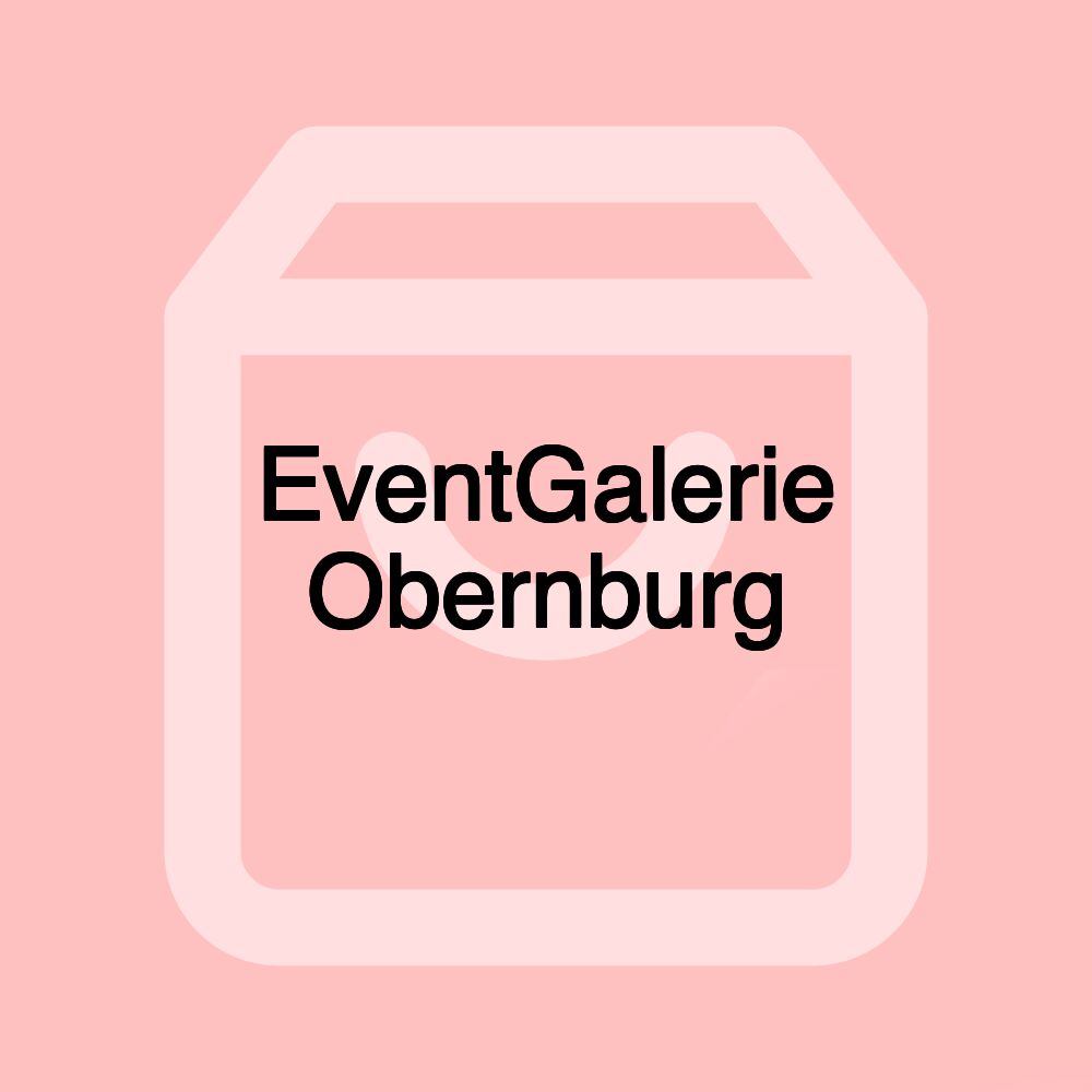 EventGalerie Obernburg