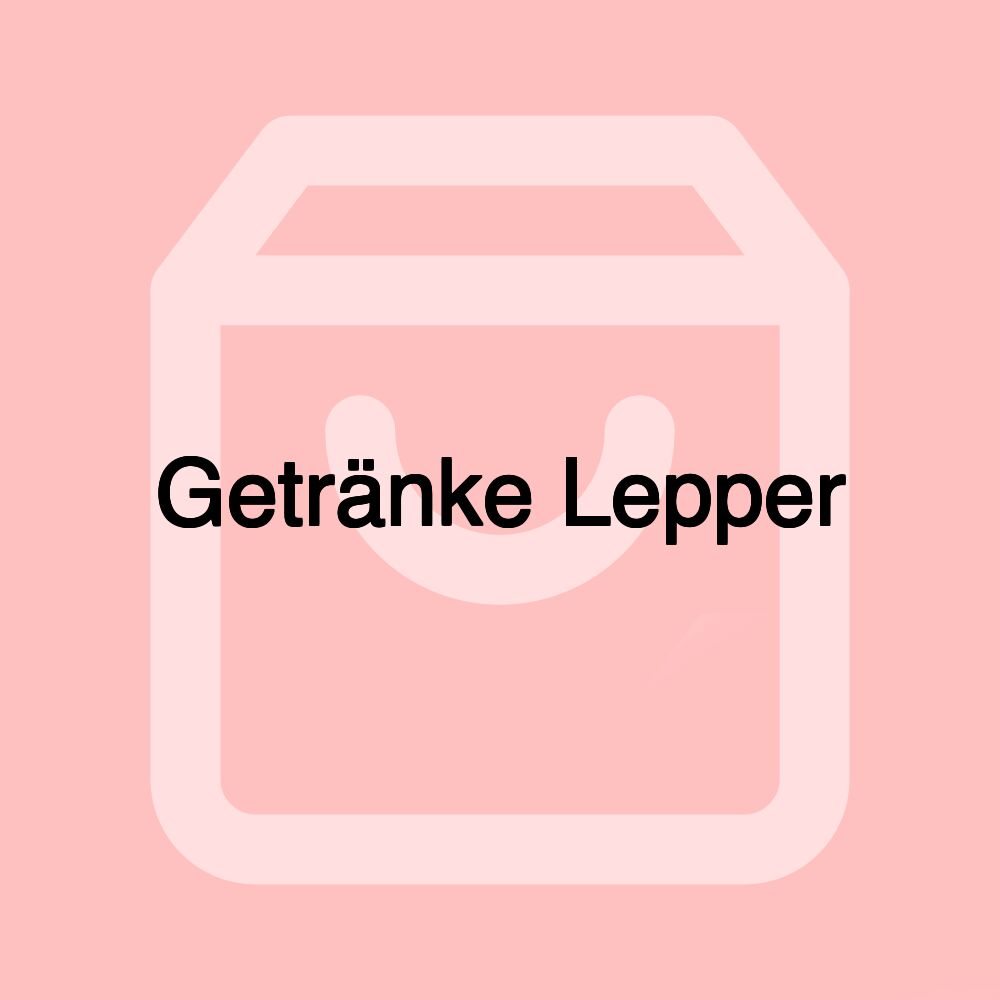 Getränke Lepper