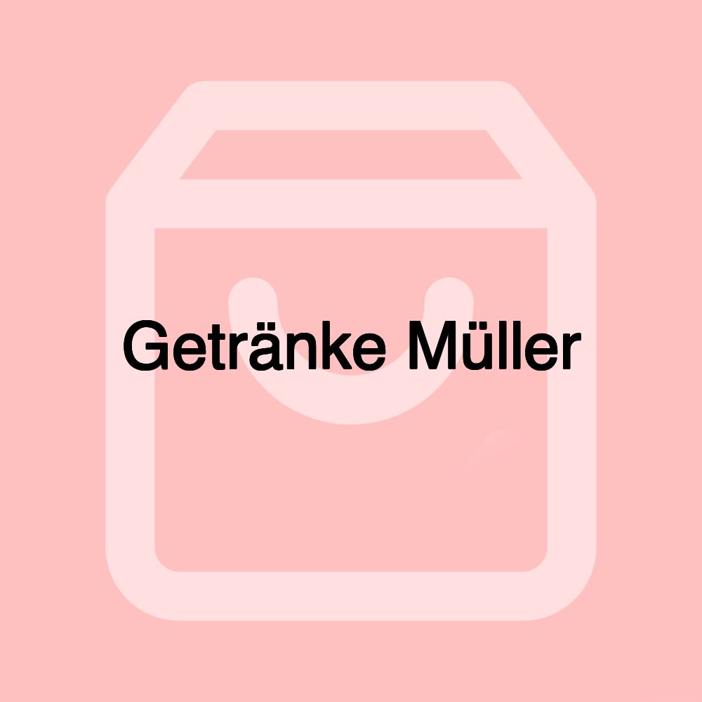 Getränke Müller