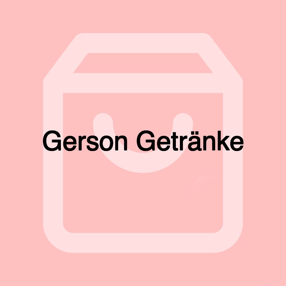 Gerson Getränke