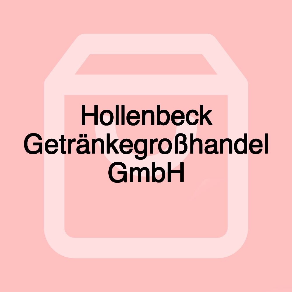 Hollenbeck Getränkegroßhandel GmbH