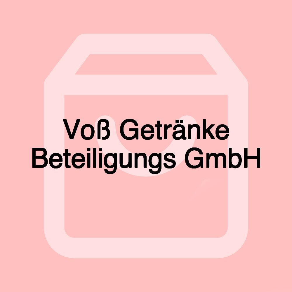 Voß Getränke Beteiligungs GmbH