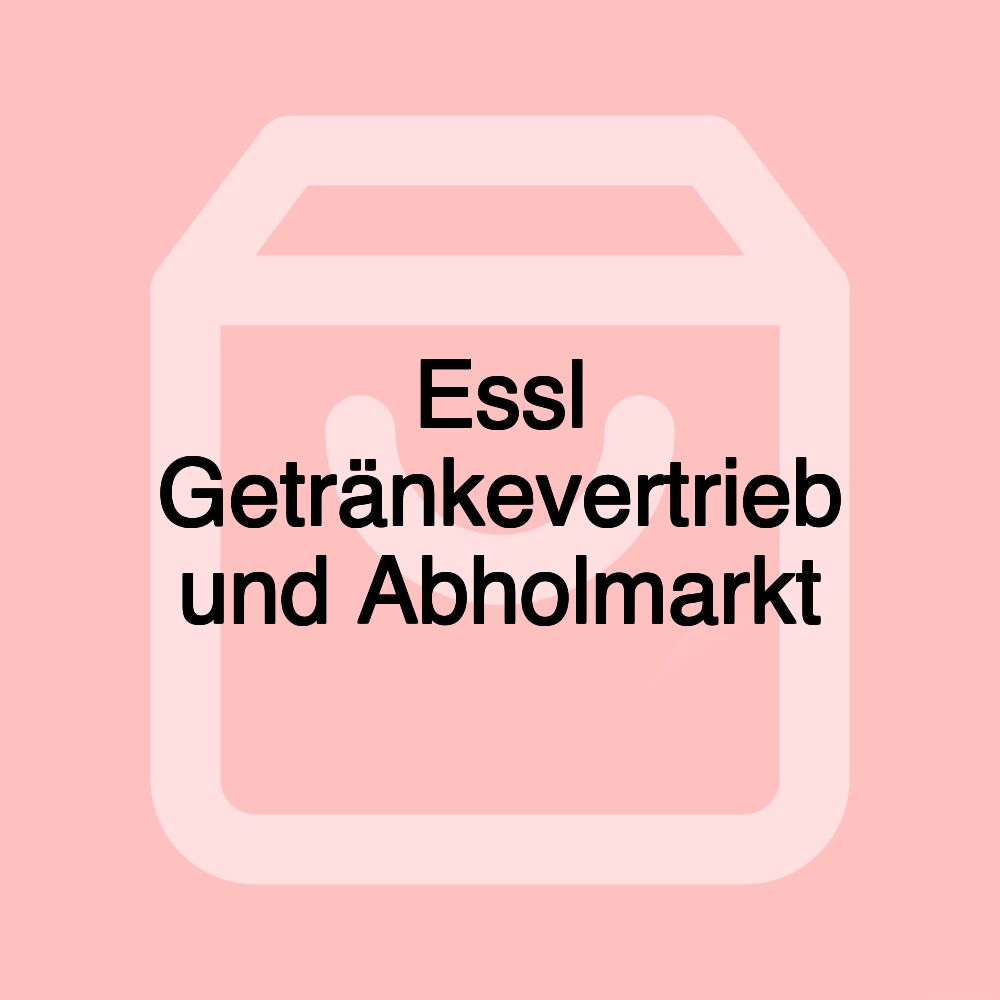 Essl Getränkevertrieb und Abholmarkt