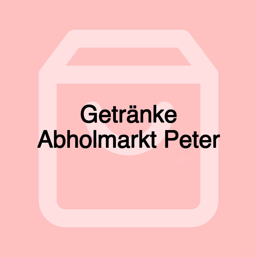 Getränke Abholmarkt Peter