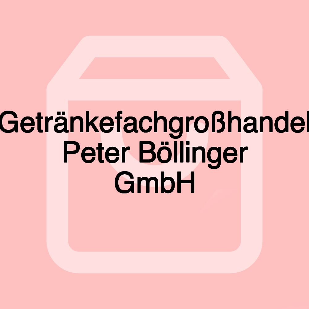 Getränkefachgroßhandel Peter Böllinger GmbH