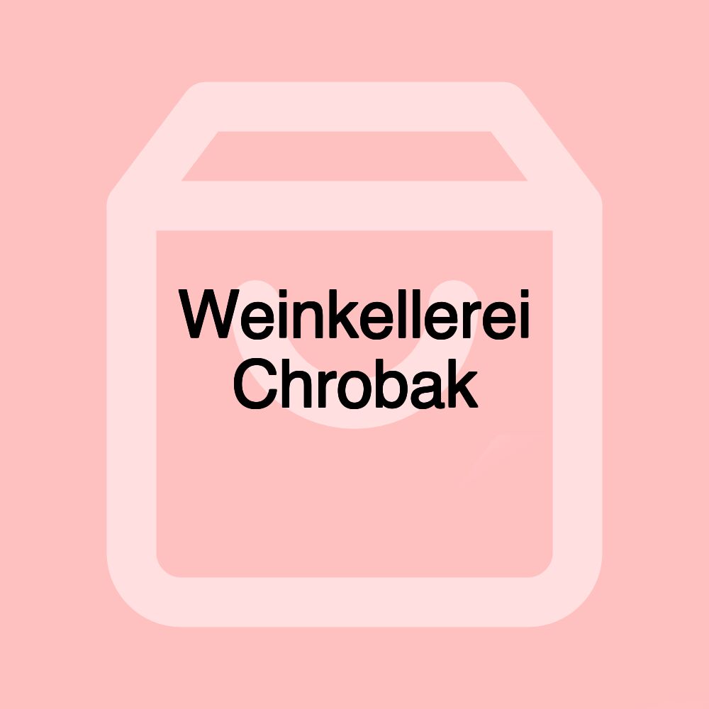 Weinkellerei Chrobak