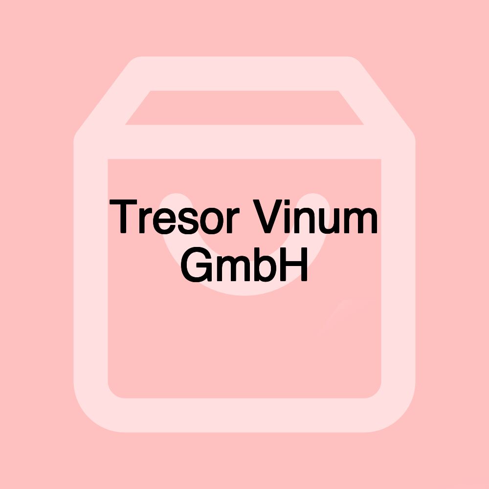 Tresor Vinum GmbH