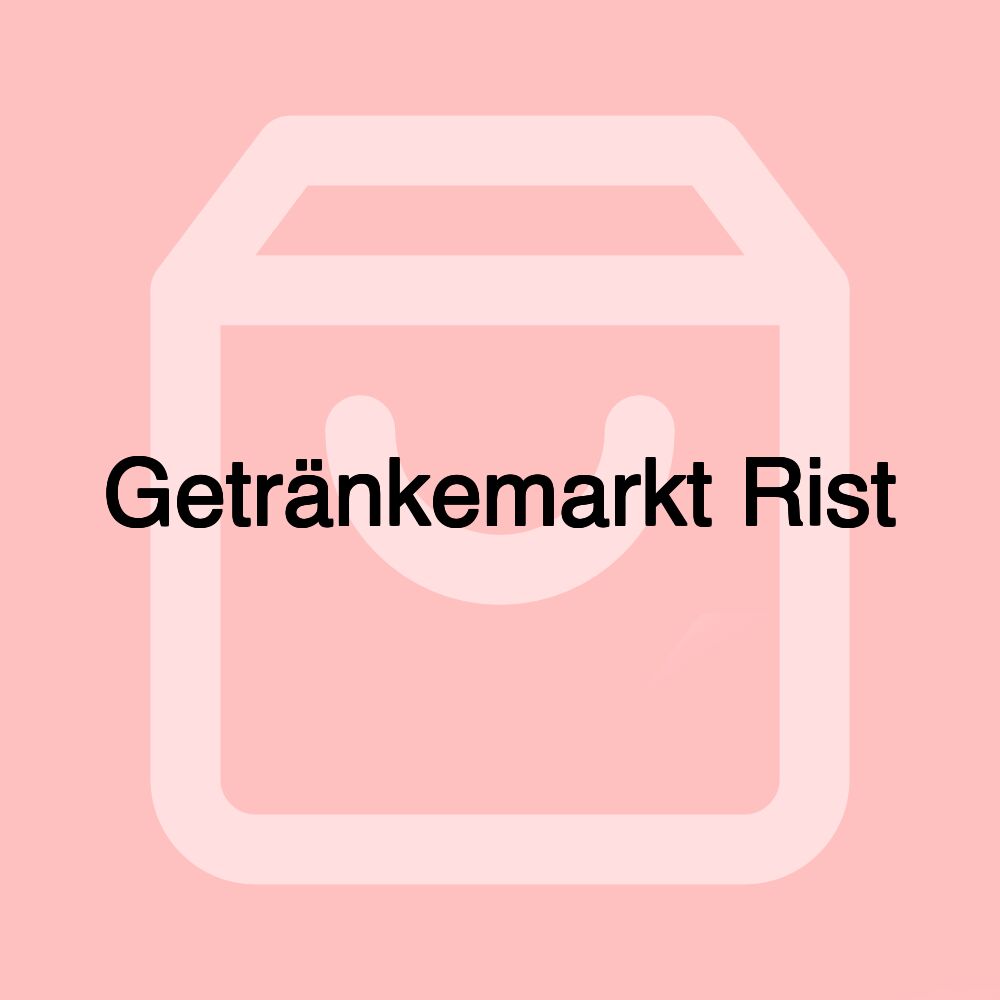 Getränkemarkt Rist