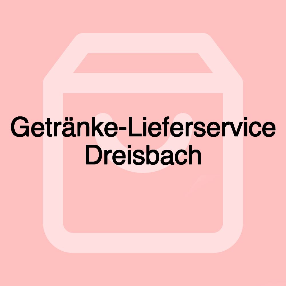 Getränke-Lieferservice Dreisbach