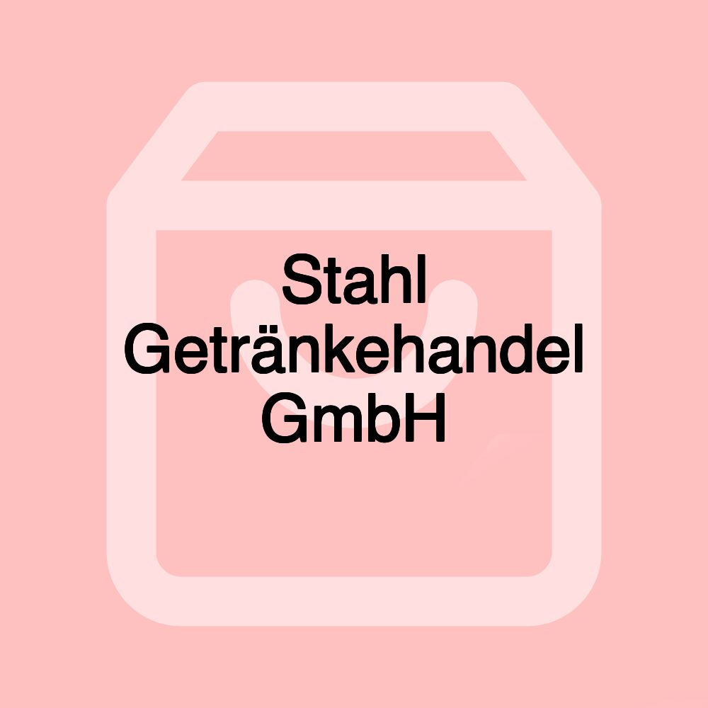 Stahl Getränkehandel GmbH